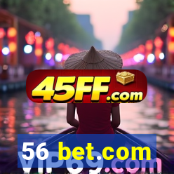 56 bet.com